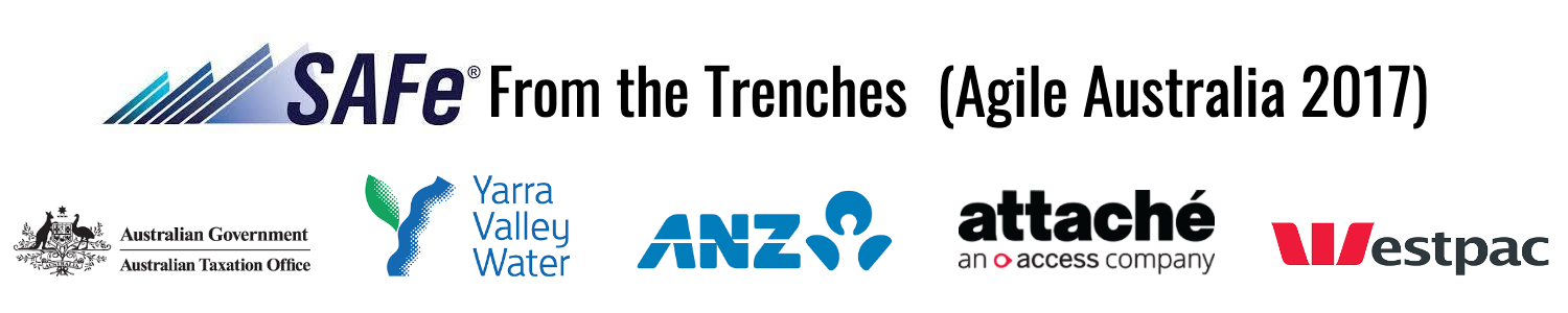 SAFe from the Trenches @ Agile Australia